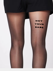 Strumpfhose NOT YOUR BABE